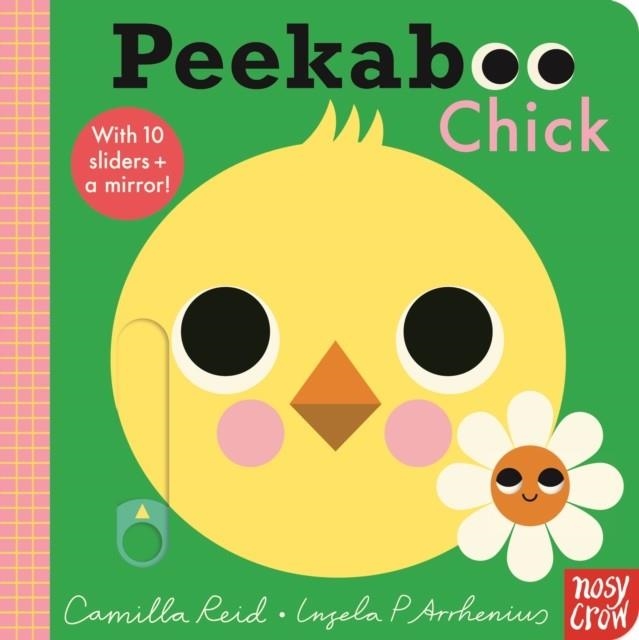 PEEKABOO CHICK | 9781839942662 | CAMILLA REID