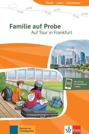 AUF TOUR IN FRANKFURT: FAMILIE AUF PROBE -A1 | 9783126740548