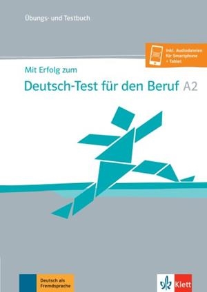 MIT ERFOLG ZUM DEUTSCH-TEST FÜR DEN BERUF A2 LIBRO DE TESTS Y EJERCICIOS | 9783126768139
