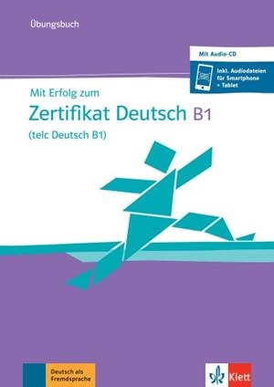 MIT ERFOLG ZUM ZERTIFIKAT DEUTSCH B1 (TELC DEUTSCH B1) - LIBRO DE EJERCICIOS | 9783126768306