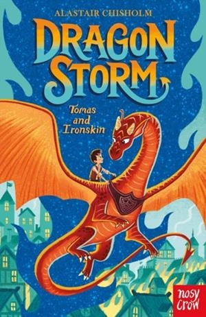 DRAGON STORM 01: TOMAS AND IRONSKIN | 9781839940026 | ALASTAIR CHISHOLM