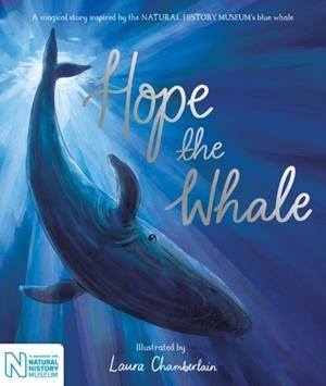 HOPE THE WHALE | 9781529059250 | LAURA CHAMBERLAIN
