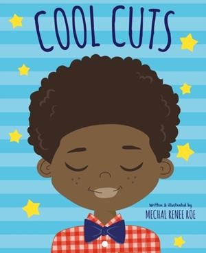 COOL CUTS | 9781783128235 | MECHAL RENEE ROE