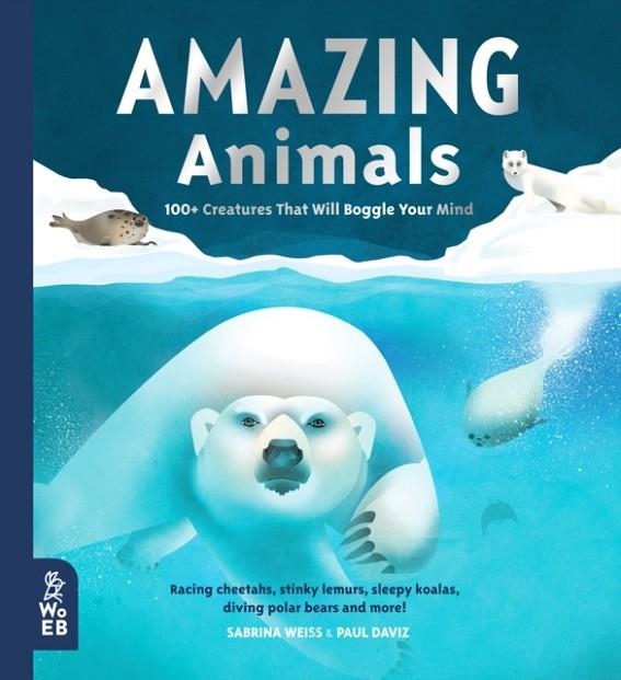AMAZING ANIMALS | 9781912920358 | SABRINA WEISS
