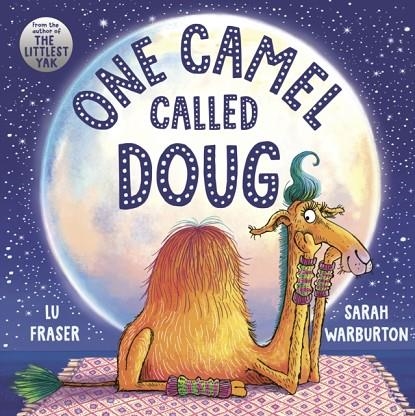 ONE CAMEL CALLED DOUG | 9781471191985 | LU FRASER