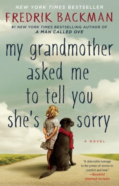 MY GRANDMOTHER ASKED ME TO TELL YOU SHE'S SORRY | 9781501115073 | FREDRIK BACKMAN