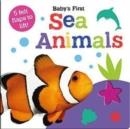 BABY'S FIRST SEA ANIMALS | 9781789589382 | GEORGIE TAYLOR