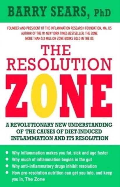 THE RESOLUTION ZONE : THE SCIENCE OF THE RESOLUTION RESPONSE | 9781781611067 | BARRY SEARS 