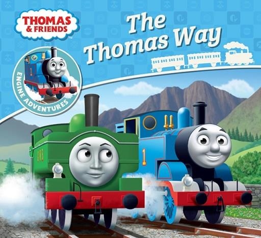 THOMAS AND FRIENDS: THE THOMAS WAY | 9781405285858 | REV W AWDRY