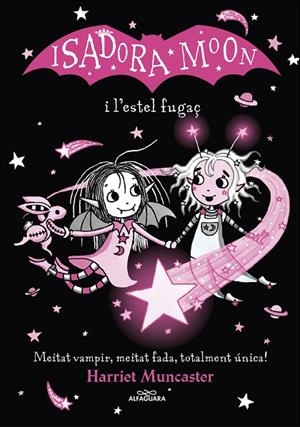 ISADORA MOON I L'ESTEL FUGAÇ | 9788420456874 | HARRIET MUNCASTER