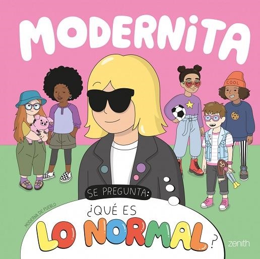 MODERNITA SE PREGUNTA : ¿QUÉ ES LO NORMAL? | 9788408248170 | MODERNA DE PUEBLO