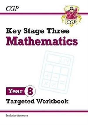 KS3 MATHS YEAR 8 TARGETED WORKBOOK (WITH ANSWERS) | 9781789083170