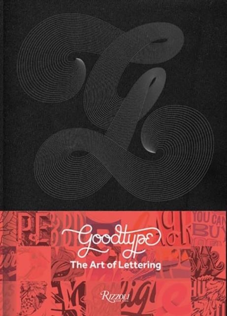 THE ART OF LETTERING: PERFECTLY IMPERFECT HAND-CRAFTED TYPE DESIGN | 9780847862320