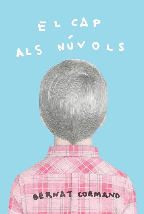 EL CAP ALS NÚVOLS | 9788412312317 | BERNAT CORMAND RIFÀ