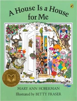 A HOUSE IS A HOUSE FOR ME | 9780142407738 | MARY ANN HOBERMAN