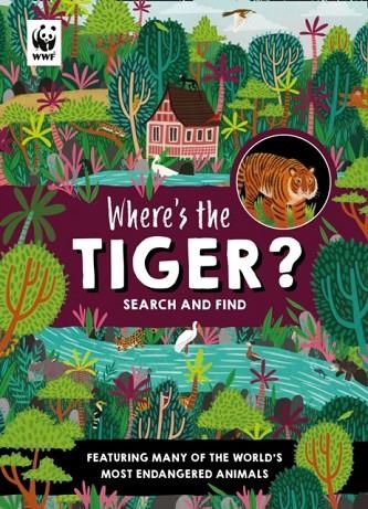 WHERE'S THE TIGER? | 9781405299886 | FARSHORE