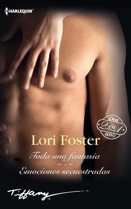 TODA UNA FANTASIA | 9788413284804 | FOSTER LORI