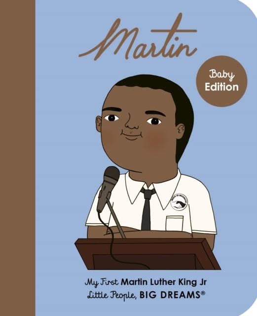 MY FIRST 33...: MARTIN LUTHER KING JR. | 9780711266537 | MARIA ISABEL SANCHEZ VEGARA