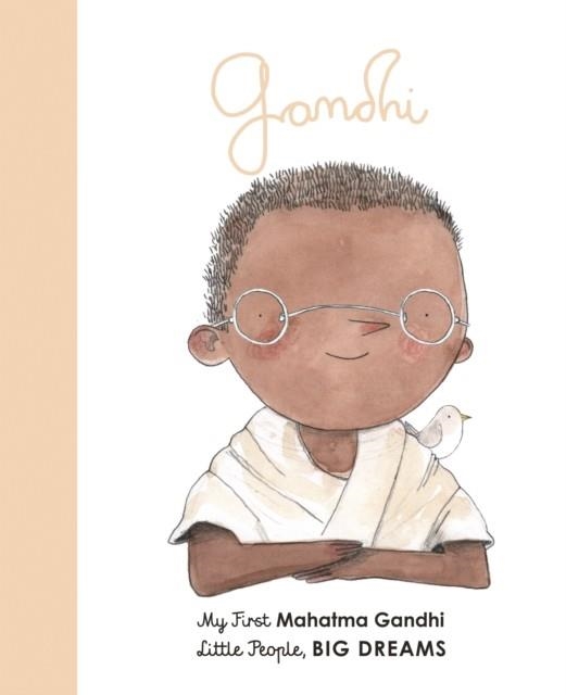 MY FIRST 25...MAHATMA GANDHI | 9780711246089 | MARIA ISABEL SANCHEZ VEGARA