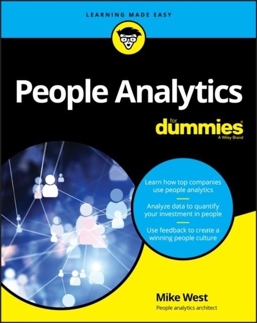 PEOPLE ANALYTICS FOR DUMMIES | 9781119434764 | MIKE WEST