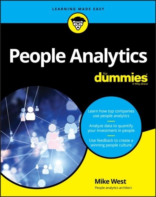 PEOPLE ANALYTICS FOR DUMMIES | 9781119434764 | MIKE WEST