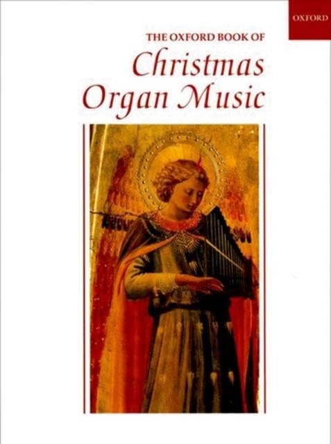 THE OXFORD BOOK OF CHRISTMAS ORGAN MUSIC | 9780193751248 | ROBERT GROVER