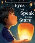 EYES THAT SPEAK TO THE STARS | 9780063057753 | JOANNA HO