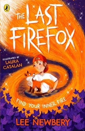 THE LAST FIREFOX | 9780241493533 | LEE NEWBERY