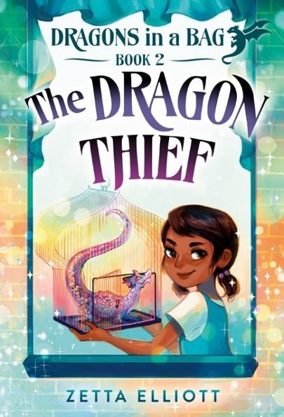 DRAGONS IN A BAG 02: THE DRAGON THIEF | 9781524770525 | ZETTA ELLIOTT