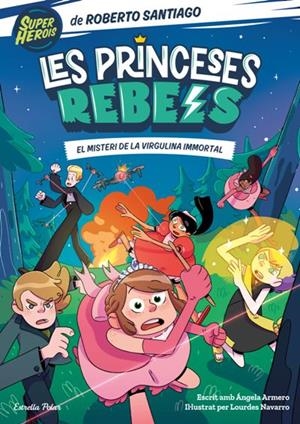 LES PRINCESES REBELS 1 | 9788413891088