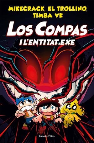LOS COMPAS 6. LOS COMPAS I L'ENTITAT.EXE | 9788413891064