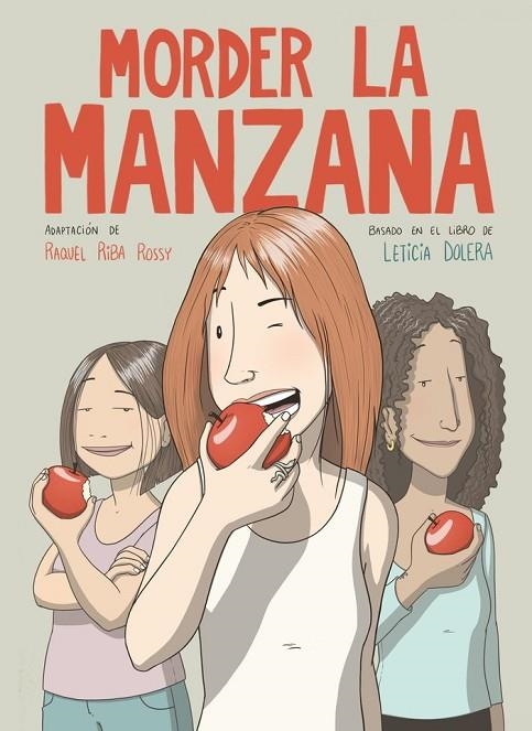 MORDER LA MANZANA (NOVELA GRÁFICA) | 9788491749318 | LETICIA DOLERA; RAQUEL RIBA ROSSY