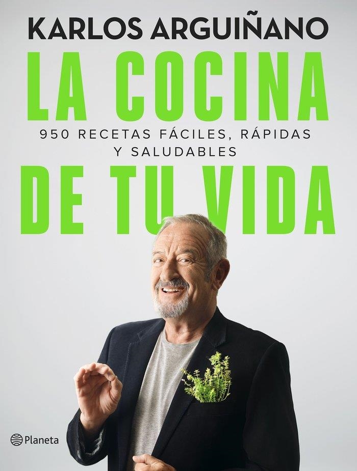 LA COCINA DE TU VIDA | 9788408249191 | KARLOS ARGUIÑANO