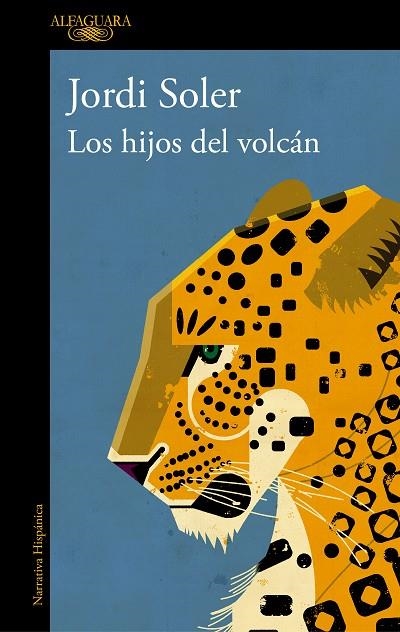 LOS HIJOS DEL VOLCÁN | 9788420456423 | JORDI SOLER