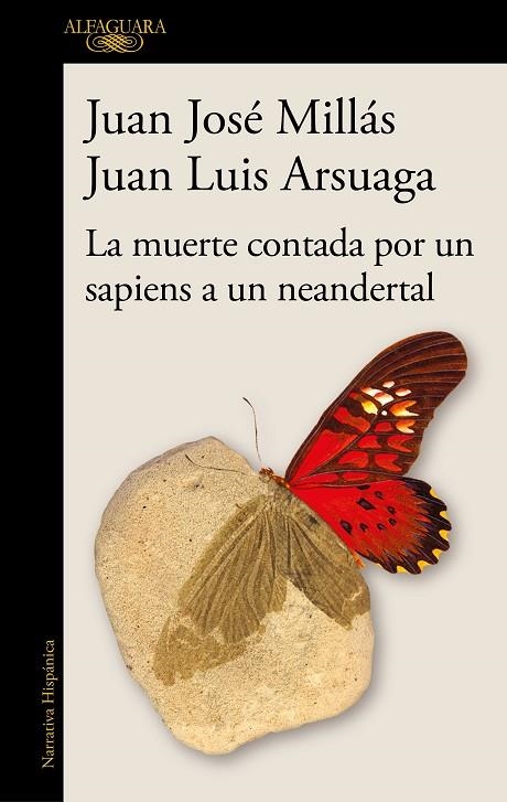 LA MUERTE CONTADA POR UN SAPIENS A UN NEANDERTAL | 9788420461052 | JUAN JOSE MILLAS