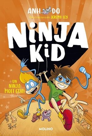 SÈRIE NINJA KID 4 - UN NINJA MOLT GUAI | 9788427225800 | ANH DO