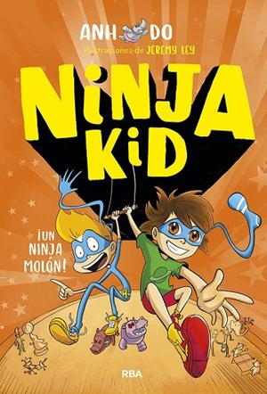 NINJA KID 4 - ¡UN NINJA MOLÓN! | 9788427220133 | ANH DO