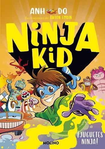 NINJA KID 7 - ¡JUGUETES NINJA! | 9788427224353 | ANH DO