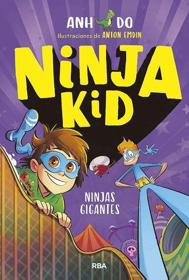 NINJA KID 6 - NINJAS GIGANTES | 9788427223509 | ANH DO