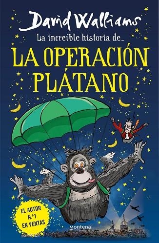 LA INCREÍBLE HISTORIA DE... LA OPERACIÓN PLÁTANO | 9788418483240 | DAVID WALLIAMS