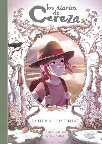 LA LLUVIA DE ESTRELLAS (SERIE LOS DIARIOS DE CEREZA 5) | 9788420433899 | JORIS CHAMBLAIN