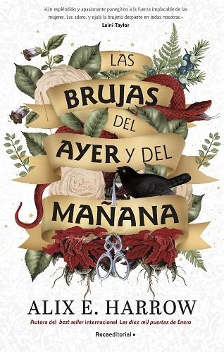 LAS BRUJAS DEL AYER Y DEL MAÑANA | 9788418557682 | ALIX E. HARROW