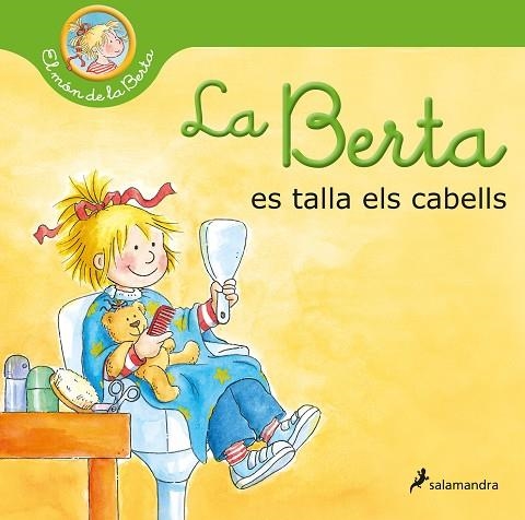 LA BERTA ES TALLA ELS CABELLS (EL MÓN DE LA BERTA) | 9788418797477 | LIANE SCHNEIDER