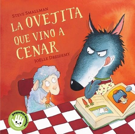 LA OVEJITA QUE VINO A CENAR (LA OVEJITA QUE VINO A CENAR. PEQUEÑAS MANITAS) | 9788448853280 | STEVE SMALLMAN