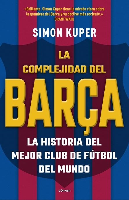 LA COMPLEJIDAD DEL BARÇA | 9788412417913 | SIMON KUPER