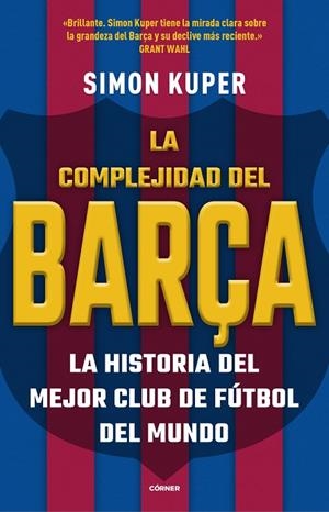 LA COMPLEJIDAD DEL BARÇA | 9788412417913 | SIMON KUPER
