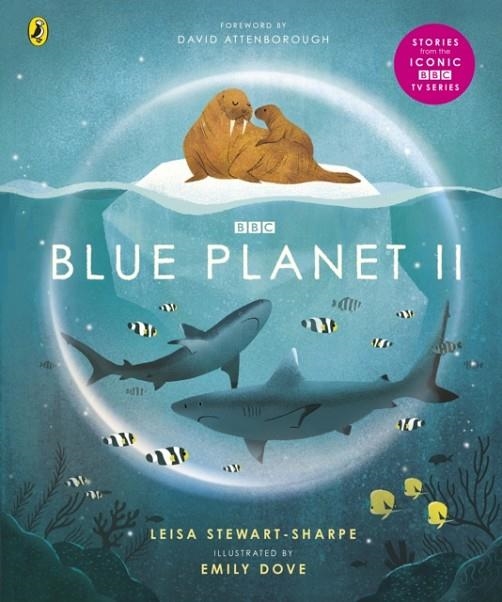 BLUE PLANET II  | 9781405946605 | LEISA STEWART-SHARPE