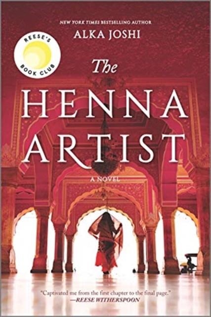 THE HENNA ARTIST | 9780778331476 | ALKA JOSHI