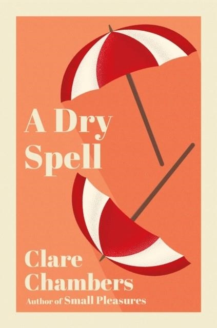DRY SPELL | 9780099277644 | CLARE CHAMBERS