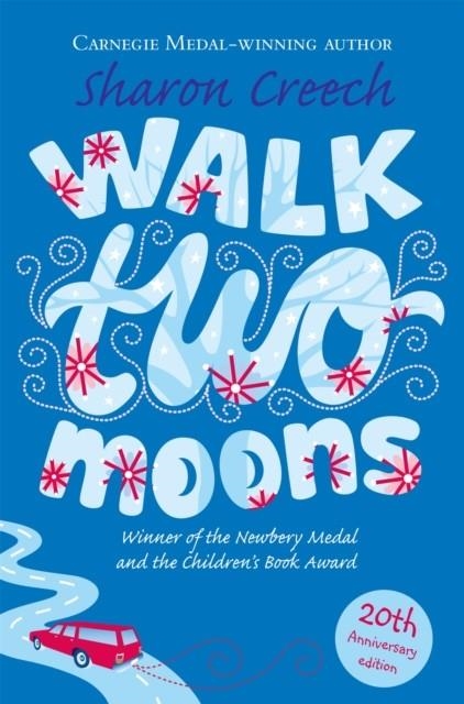 WALK TWO MOONS | 9780330397834 | SHARON CREECH